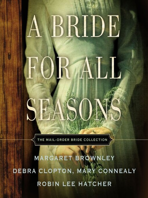 Title details for A Bride for All Seasons by Margaret Brownley - Wait list